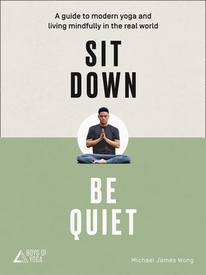 cover image of Sit Down, Be Quiet